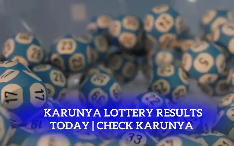 Karunya Lottery Results Today