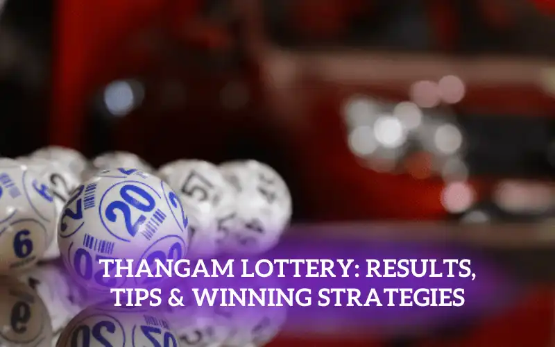 Thangam Lottery